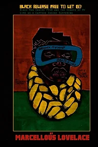 Black Release Free To Let Go: Black Man Inside PTSD and the Essays of my Life as a Captive Inside Suffering: Black Man Inside PTSD and the Essays of my Life as a Captive Inside Suffering