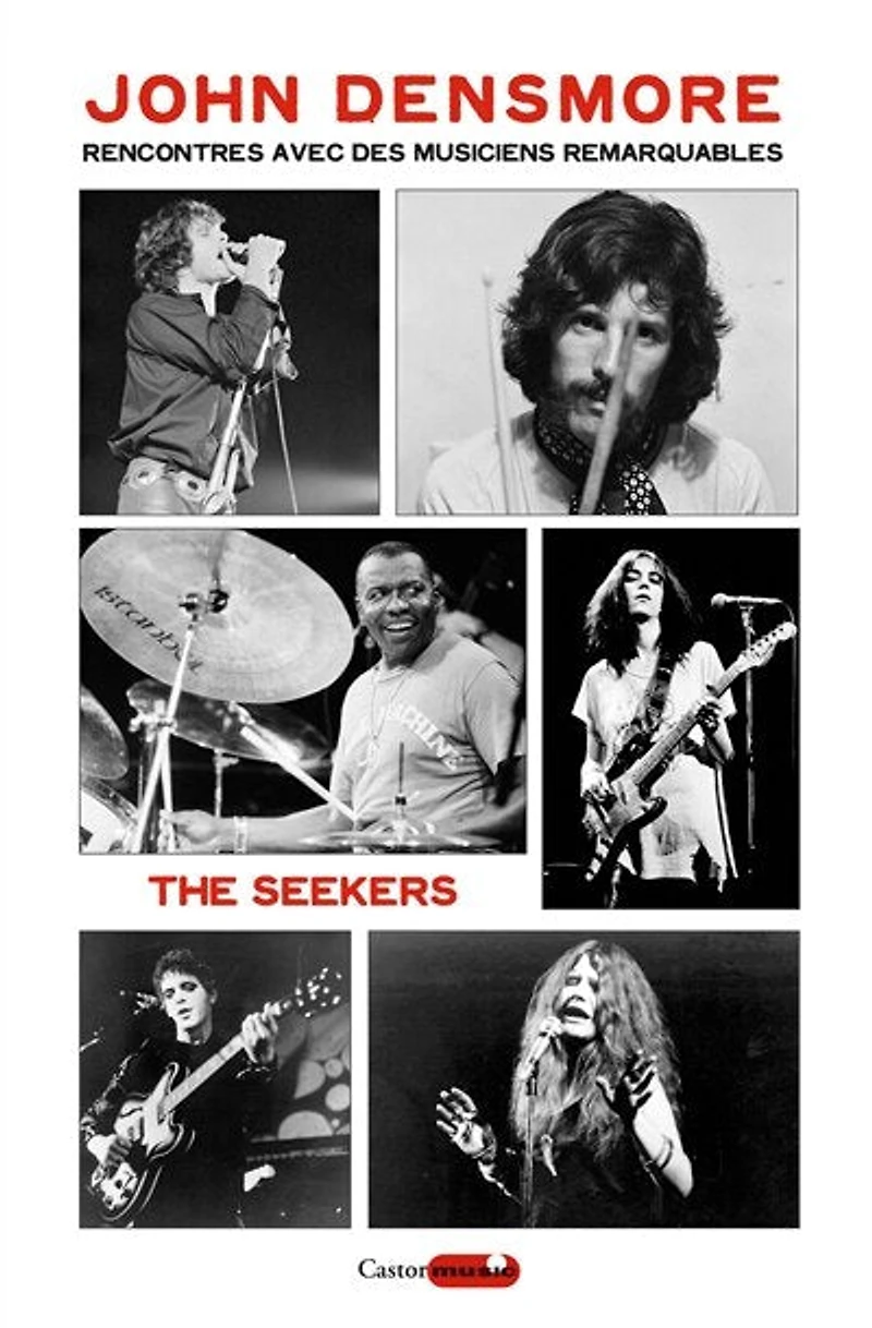 The Seekers : rencontres avec des musiciens remarquables: remarquables