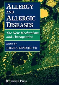 Allergy and Allergic Diseases: The New Mechanisms Therapeutics