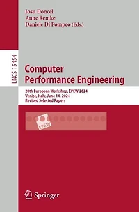 Computer Performance Engineering: 20th European Workshop, EPEW 2024, Venice, Italy, June 14, Revised Selected Pape: Papers