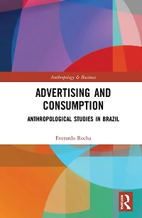 Advertising and Consumption: Anthropological Studies Brazil