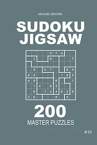 Sudoku Jigsaw - 200 Master Puzzles 9x9 (Volume 10)