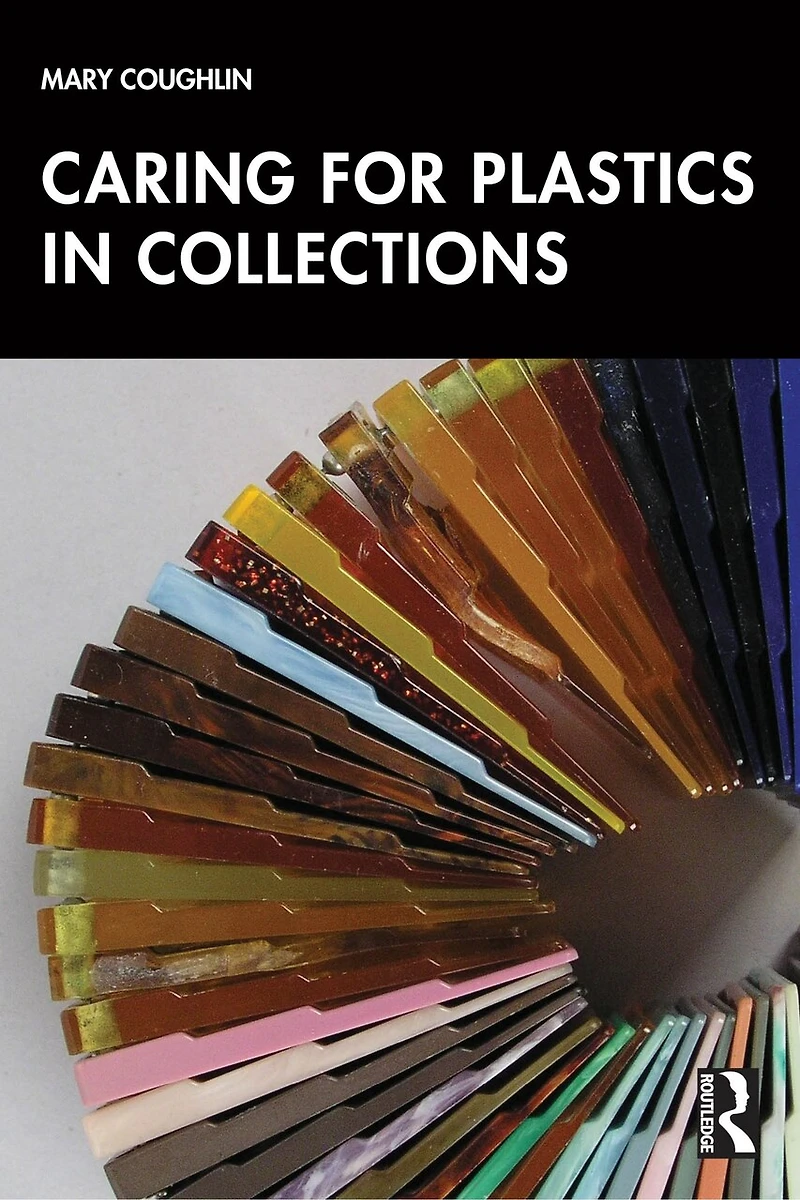 Caring for Plastics Collections