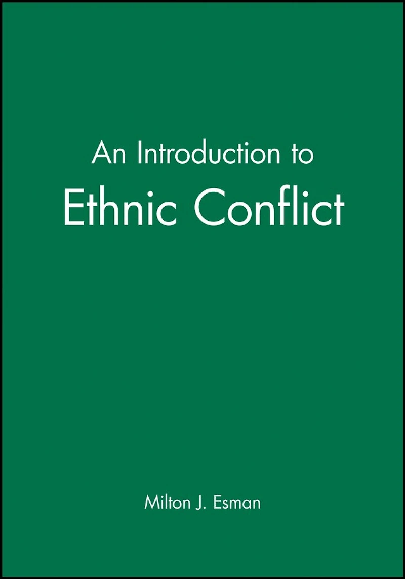 An Introduction to Ethnic Conflict