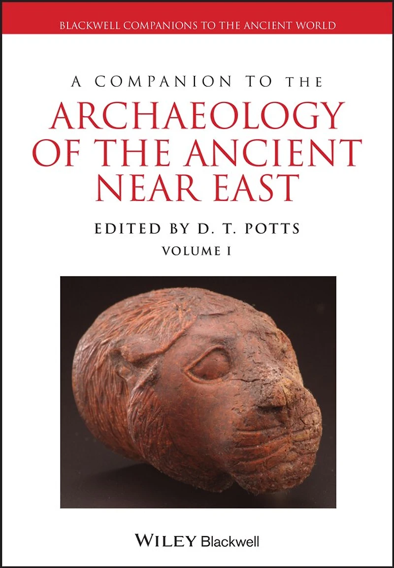 A Companion to the Archaeology of Ancient Near East