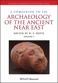 A Companion to the Archaeology of Ancient Near East