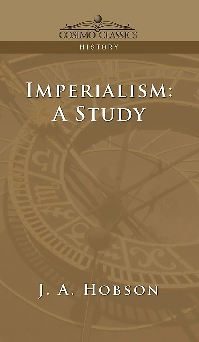 Imperialism: A Study