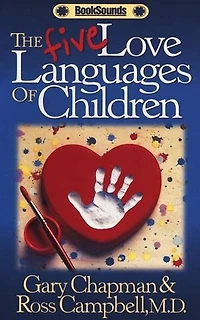 The Five Love Languages Of Children Audio Cassette