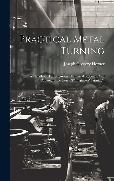 Practical Metal Turning