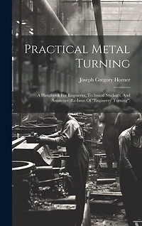 Practical Metal Turning