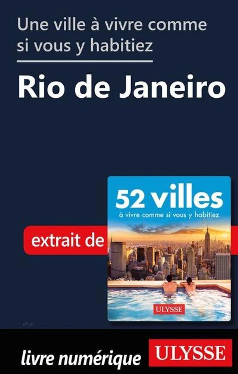 52 VILLES OU VIVRE UNE SEMAINE… PLUS!