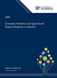Economic Reforms and Agricultural Supply Response Jamaica