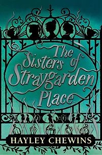 The Sisters of Straygarden Place