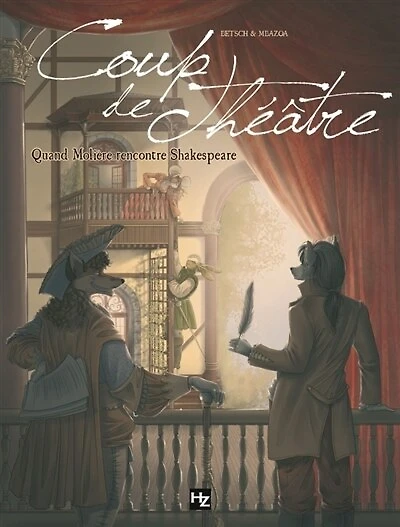 Coup de théâtre: quand Molière rencontre Shakespeare