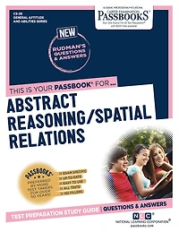 Abstract Reasoning / Spatial Relations (CS-26): Passbooks Study Guide