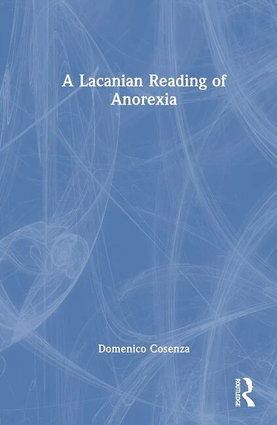 A Lacanian Reading of Anorexia