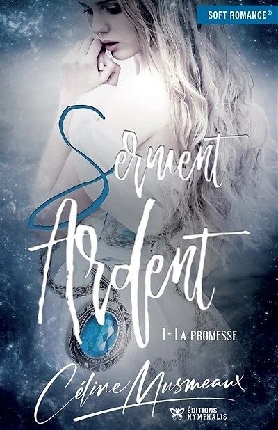 La Promesse: Serment Ardent, T1