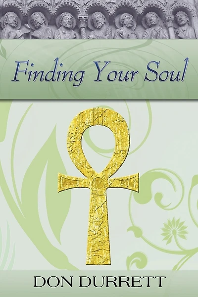 Finding Your Soul