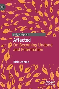 Affected: On Becoming Undone And Potentiation