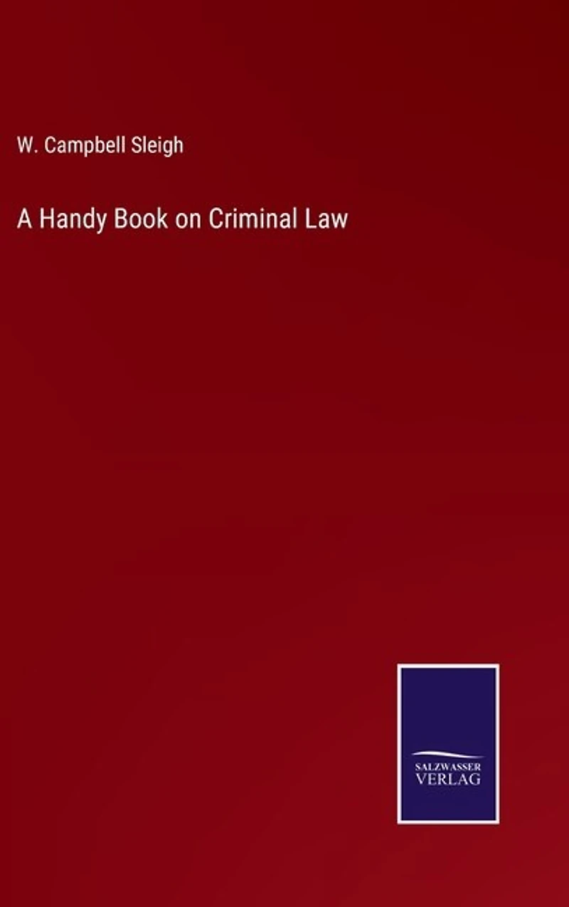 A Handy Book on Criminal Law