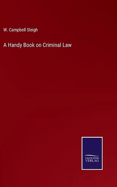 A Handy Book on Criminal Law