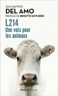 L214: une voix pour les animaux