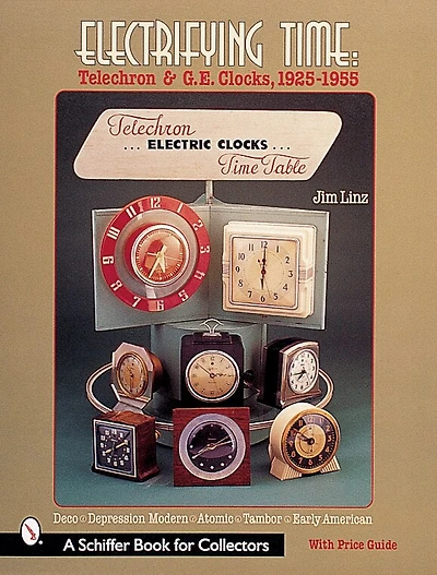 Electrifying Time: Telechron® & GE Clocks, 1925–55