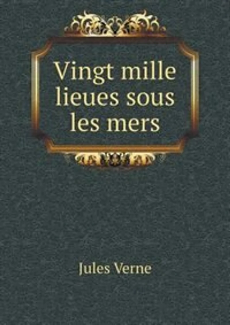 Vingt mille lieues sous les mers