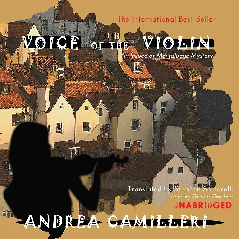 Voice of the Violin: An Inspector Montalbano Mystery