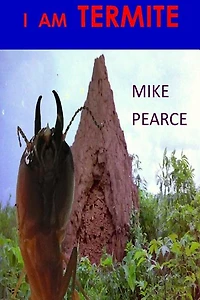 I am Termite