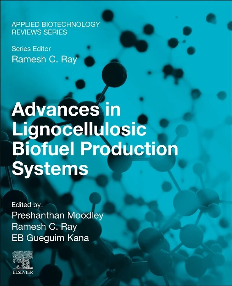 Advances Lignocellulosic Biofuel Production Systems