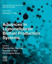 Advances Lignocellulosic Biofuel Production Systems