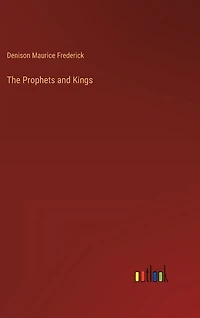 The Prophets and Kings