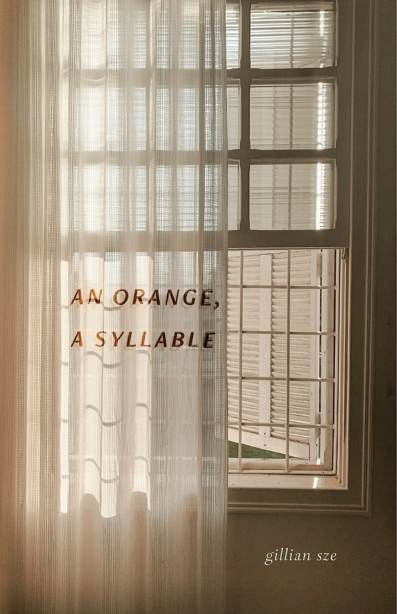 An Orange, A Syllable