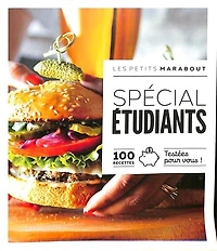 Spécial étudiants: 100 recettes testées pour vous !