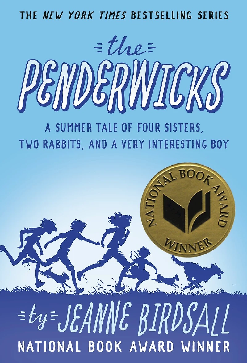 The Penderwicks: a Summer Tale of Four Sisters, Two Rabbits, and Very Interesting Boy