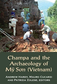 Champa And The Archaeology Of M? So'n (vietnam)