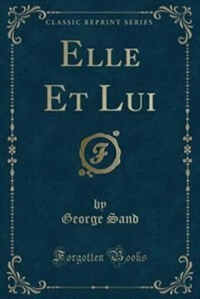 Elle Et Lui (Classic Reprint)