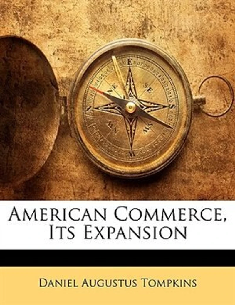 American Commerce, Its Expansion