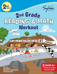 2nd Grade Reading & Math Workout: Activities, Exercises, and Tips to Help Catch Up, Keep Up, and Get Ahead