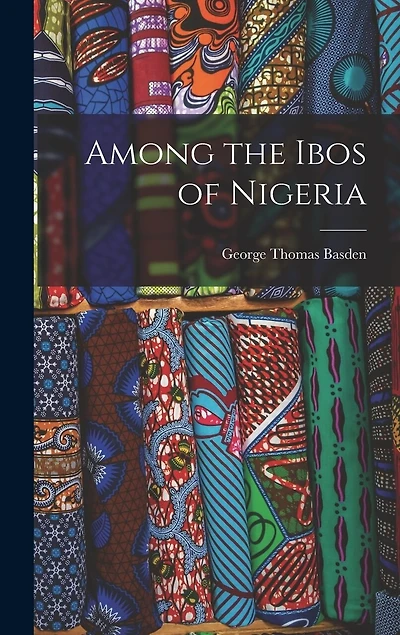 Among the Ibos of Nigeria
