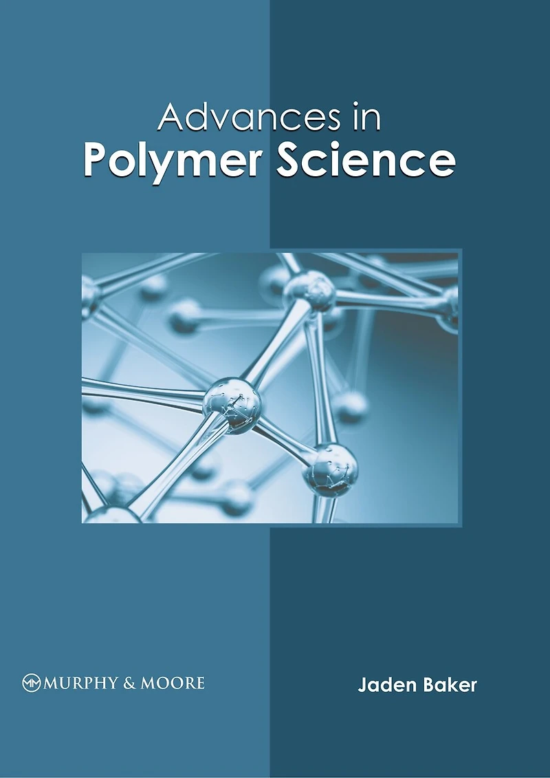 Advances In Polymer Science