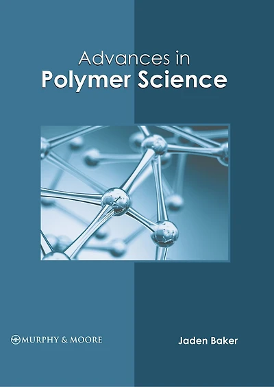 Advances In Polymer Science