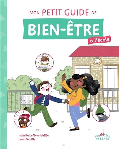 Mon petit guide de bien-être à l'école