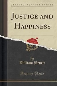 Justice and Happiness (Classic Reprint)