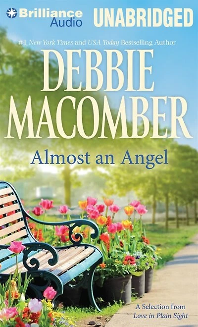 Almost an Angel: A Selection from Love in Plain Sight