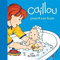 Caillou prend son bain