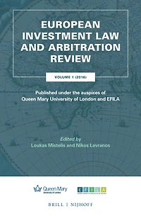 European Investment Law and Arbitration Review: Volume