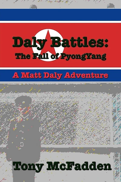 Daly Battles: The Fall of PyongYang