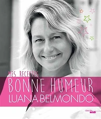 Mes recettes bonne humeur
